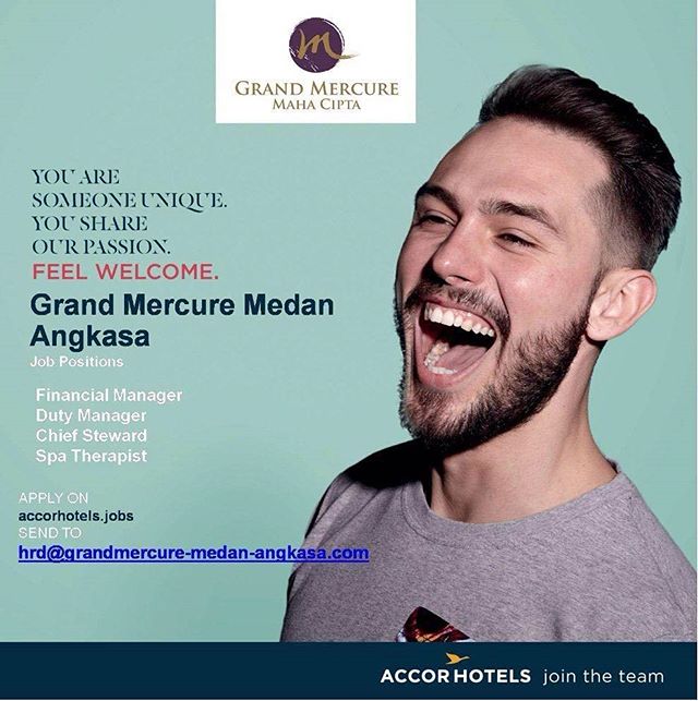 Grand Mercure Medan Angkasa : Lowongan Kerja Financial Manager, Duty Manager, Chief Steward & Spa Therapist